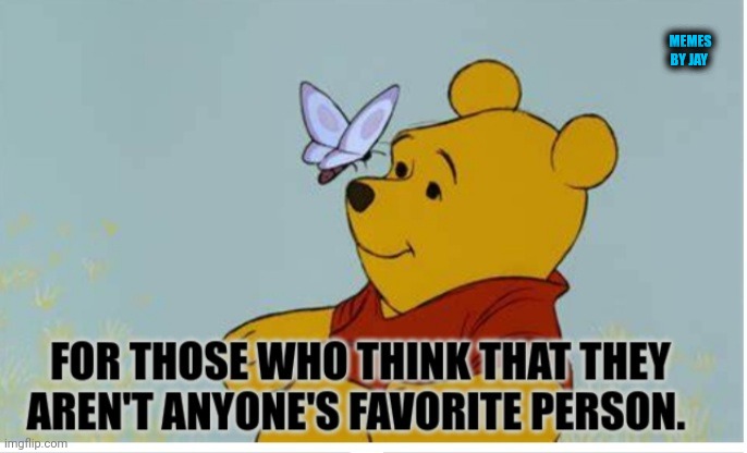 Hugs | MEMES BY JAY | image tagged in winnie the pooh,depression,love | made w/ Imgflip meme maker