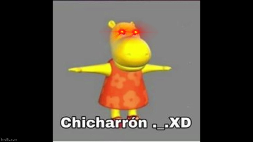 CHICHARRÓN._.XD | image tagged in distracted boyfriend | made w/ Imgflip meme maker