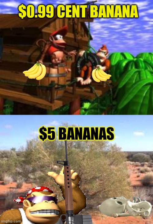 End the banana tax | $0.99 CENT BANANA; $5 BANANAS | image tagged in bananas,taxes,monkee,paradise,vs,mad max | made w/ Imgflip meme maker