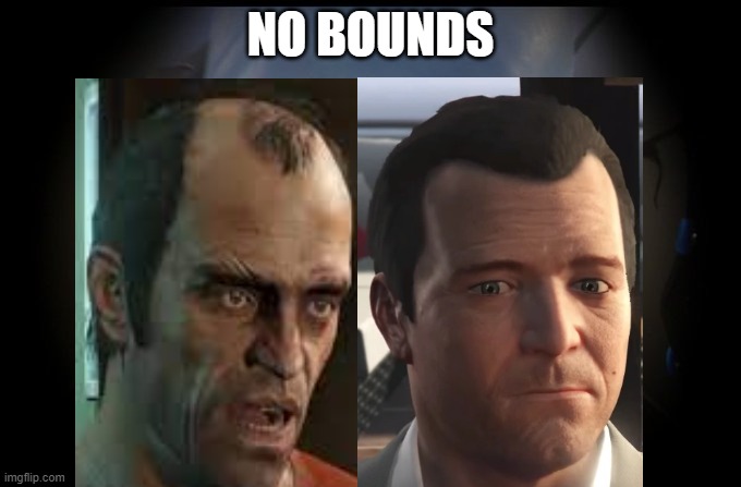 when matto cant find any out of bounds for facts and glitches | NO BOUNDS | image tagged in megamind no bitches | made w/ Imgflip meme maker