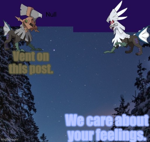 (lmao-FB) | Vent on this post. We care about your feelings. | image tagged in null templateo | made w/ Imgflip meme maker
