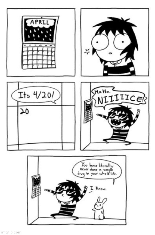 4/20 | image tagged in comics/cartoons,comics,comic,happy 420,4/20 day,april 20 | made w/ Imgflip meme maker