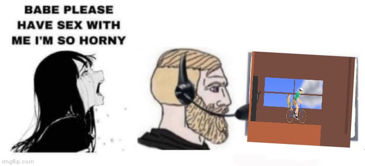 happy wheels | image tagged in babe please stop | made w/ Imgflip meme maker