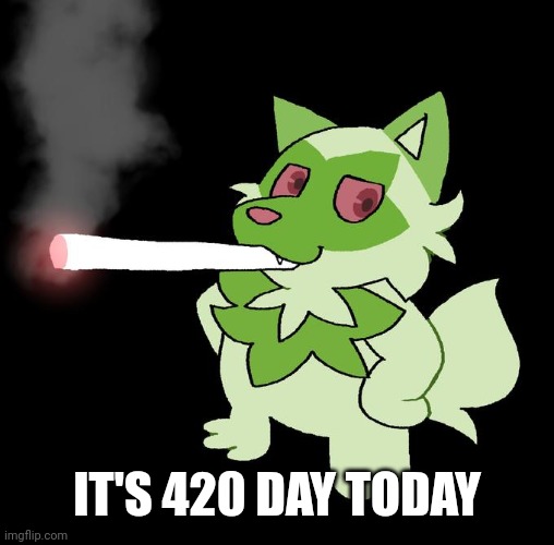 Weed Cat | IT'S 420 DAY TODAY | image tagged in weed cat | made w/ Imgflip meme maker