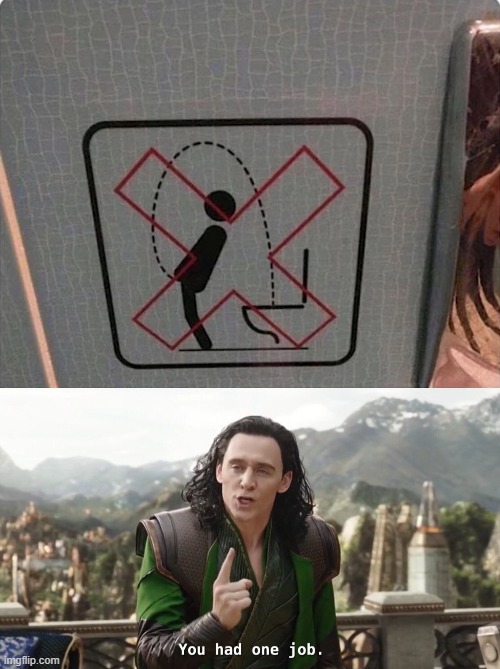 a man who can do this should be allowed to | image tagged in you had one job just the one | made w/ Imgflip meme maker