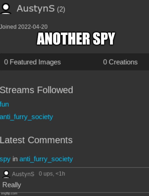 another spy | ANOTHER SPY | image tagged in spy | made w/ Imgflip meme maker