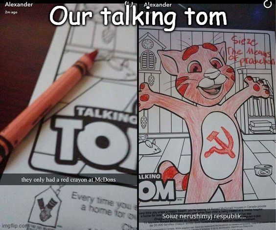 Our talking tom | made w/ Imgflip meme maker