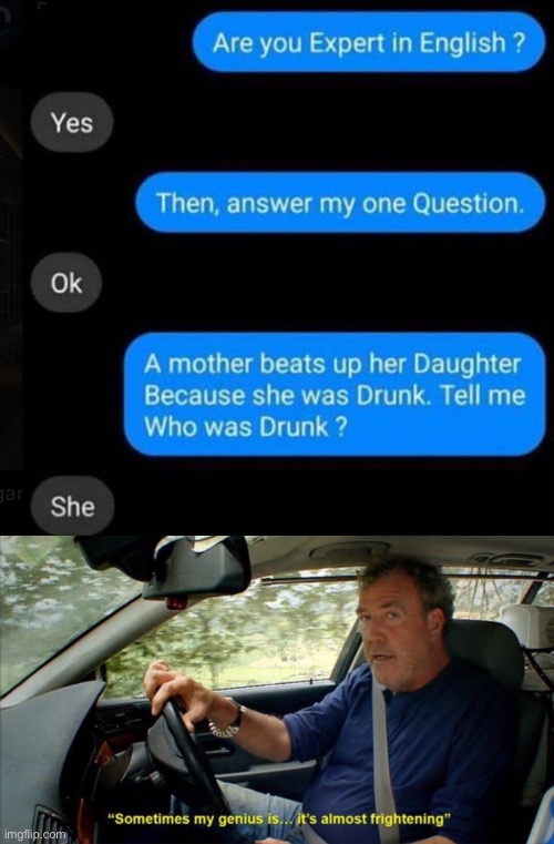 I think it’s because the mom was drunk | image tagged in sometimes my genius is it's almost frightening | made w/ Imgflip meme maker