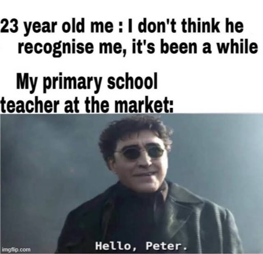 image tagged in hello peter,primary,teacher | made w/ Imgflip meme maker