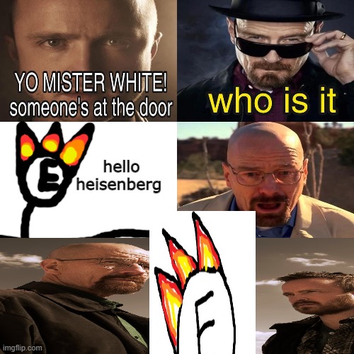 hello heisenberg | made w/ Imgflip meme maker