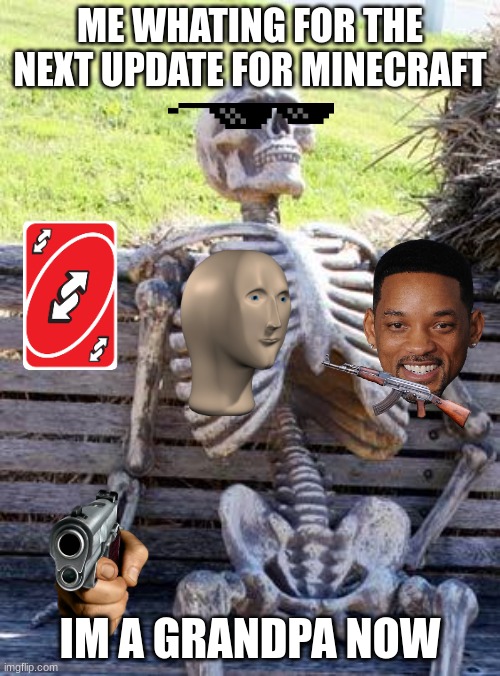 Waiting Skeleton Meme - Imgflip