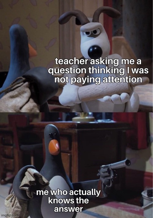 Thought y'all would appreciate this | image tagged in teacher,school,school meme | made w/ Imgflip meme maker