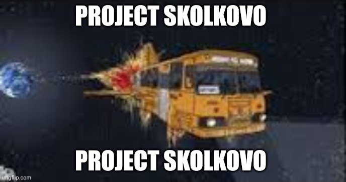 Meanwhile my mind on Video call with teacher | PROJECT SKOLKOVO; PROJECT SKOLKOVO | image tagged in project skolkovo | made w/ Imgflip meme maker