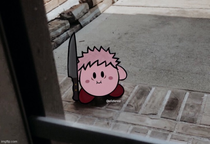 Itadori | image tagged in itadori as kirby with a knife by your window from jujutsu kaisen,kirby,itadori,jjk,jujutsu kaisen,anime | made w/ Imgflip meme maker