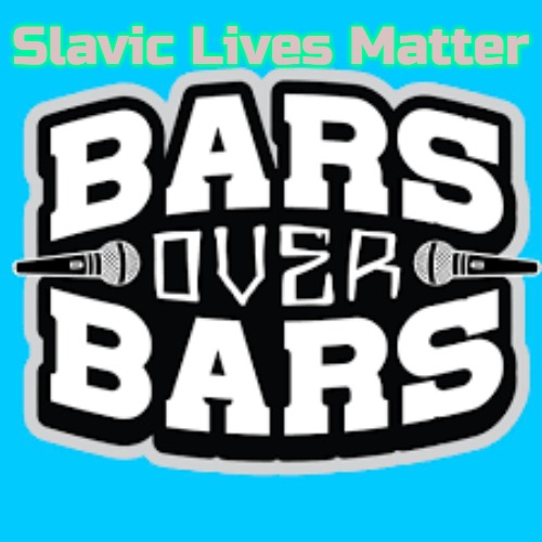 Slavic Bars Over Bars |  Slavic Lives Matter | image tagged in slavic bars over bars,bars over bars,slavic lives matter | made w/ Imgflip meme maker