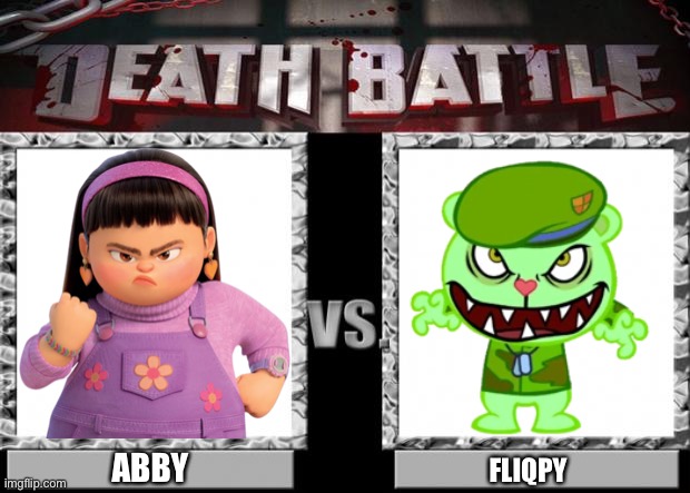 Abby already won | ABBY; FLIQPY | image tagged in death battle,turning red,happy tree friends,brutality | made w/ Imgflip meme maker