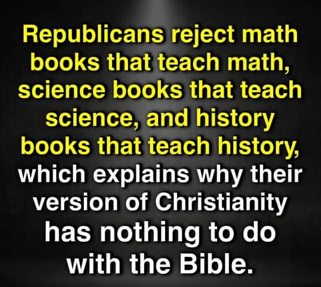 Republicans reject math science history and Christianity Blank Meme Template