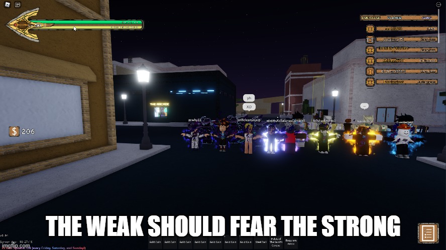 t pose army (roblox) | THE WEAK SHOULD FEAR THE STRONG | image tagged in roblox meme | made w/ Imgflip meme maker