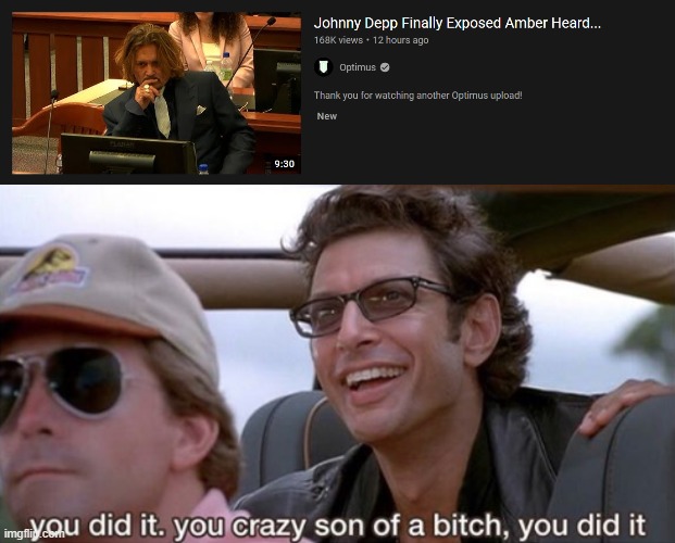 we got you're back Johnny Depp | image tagged in you did it jurassic park,memes | made w/ Imgflip meme maker