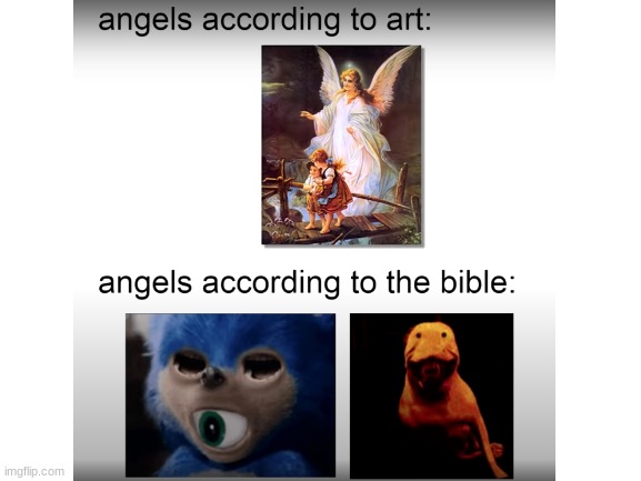 cursed image | image tagged in angels,memes,cursed meme | made w/ Imgflip meme maker