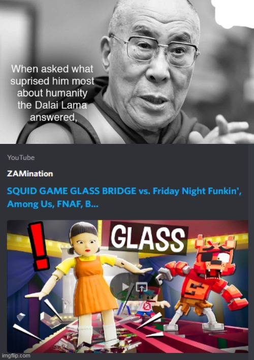 Dalai Lama has a good taste in YouTube videos | image tagged in memes | made w/ Imgflip meme maker