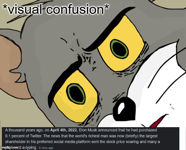 Unsettled Tom | *visual confusion* | image tagged in memes,unsettled tom | made w/ Imgflip meme maker