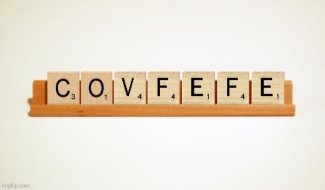 Covfefe Scrabble | image tagged in covfefe scrabble | made w/ Imgflip meme maker
