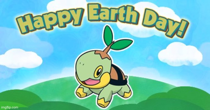 Happy Earth day! | image tagged in pokemon | made w/ Imgflip meme maker