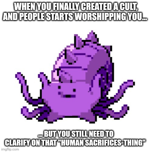 Cult leader | image tagged in cult,leader,pokemon,omastar,omanyte,ditto | made w/ Imgflip meme maker
