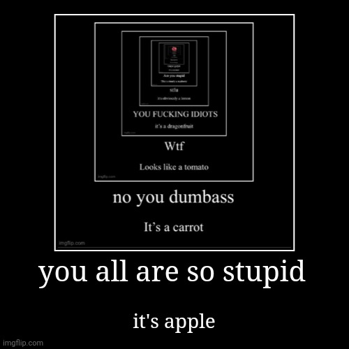 it's apple | image tagged in funny,demotivationals,apple | made w/ Imgflip demotivational maker