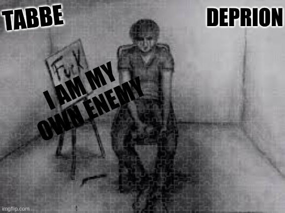 depresionreion | DEPRION | image tagged in i got depressed ok | made w/ Imgflip meme maker