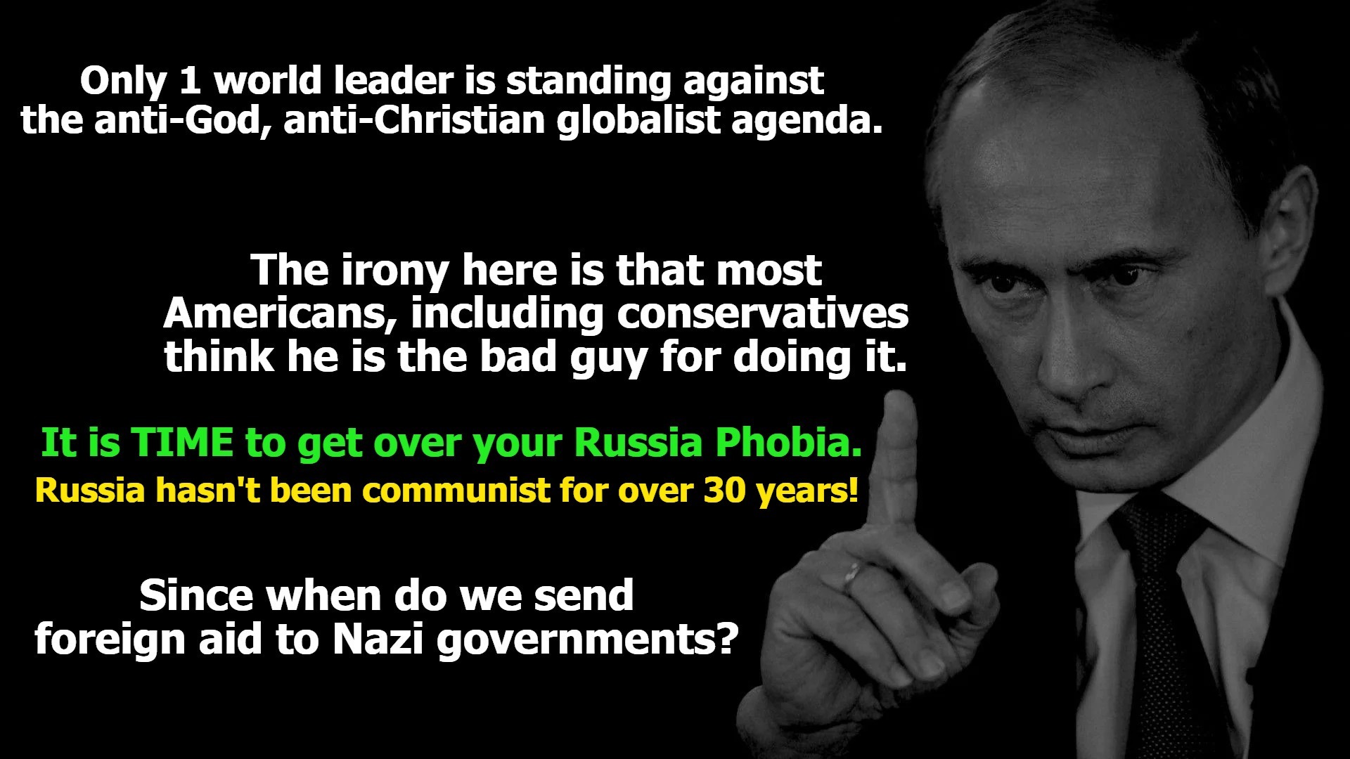 Since when do we send foreign aid to Nazi governments? | image tagged in russia phobia,russophobia,nazis,ukraine,neo-nazis,antiglobalism | made w/ Imgflip meme maker