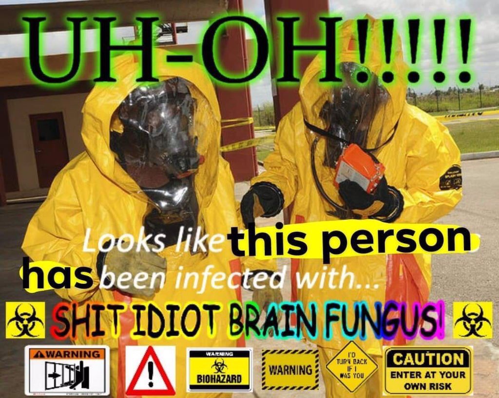 Shit idiot brain fungus Blank Meme Template