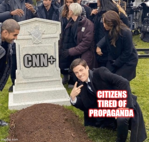 That didn't age at all... | CNN+; CITIZENS TIRED OF PROPAGANDA | image tagged in grant gustin over grave | made w/ Imgflip meme maker