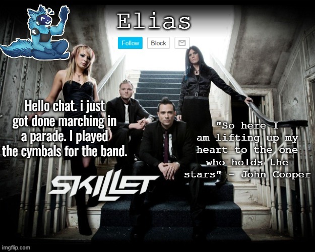 Skillet Temp (thx Yachi) | Hello chat. i just got done marching in a parade. I played the cymbals for the band. | image tagged in skillet temp thx yachi | made w/ Imgflip meme maker