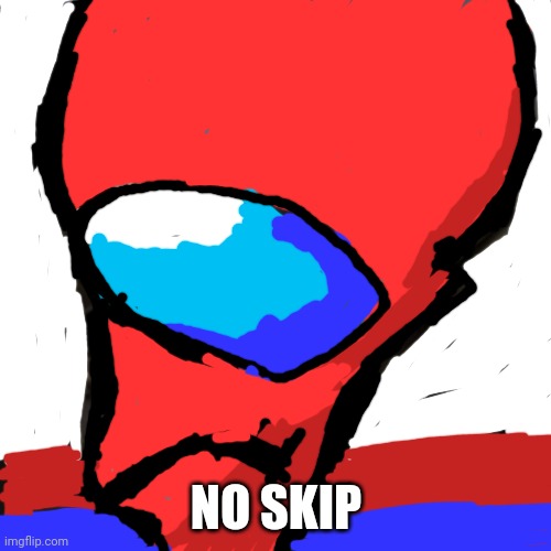 Amongus |  NO SKIP | image tagged in no skip,sussy | made w/ Imgflip meme maker
