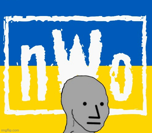 Npc nwo Ukraine flag Blank Meme Template