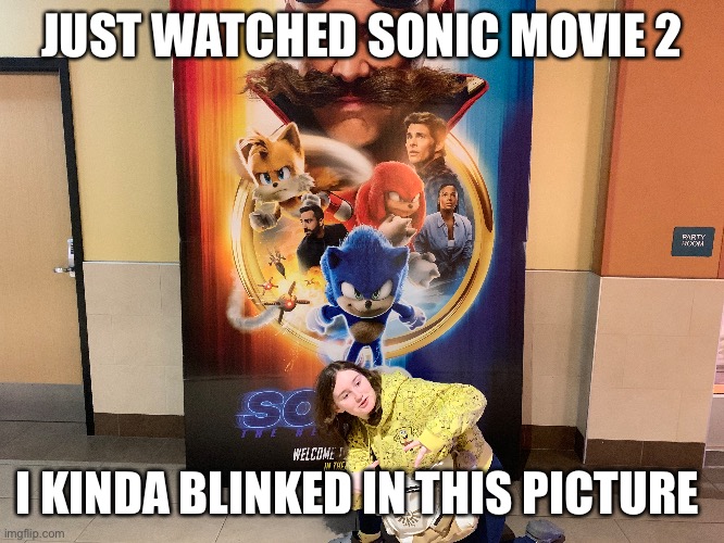 Haha spoong hoodie | JUST WATCHED SONIC MOVIE 2; I KINDA BLINKED IN THIS PICTURE | made w/ Imgflip meme maker
