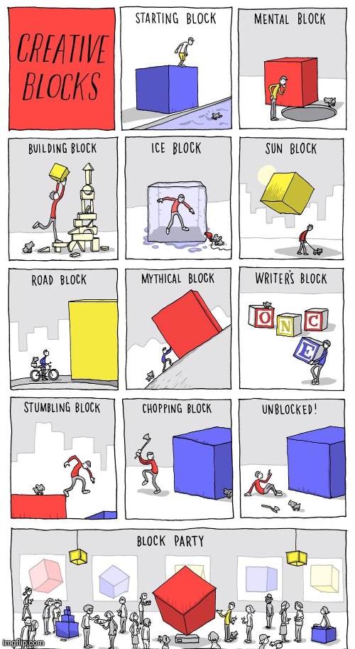 Creative blocks | image tagged in comics/cartoons,comics,comic,blocks,block,block party | made w/ Imgflip meme maker