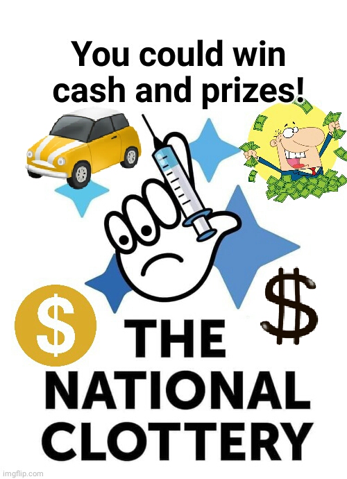 National Clottery jab parody Blank Meme Template