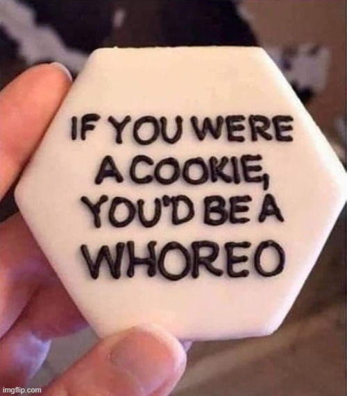image tagged in cookie | made w/ Imgflip meme maker