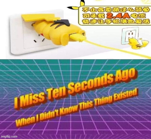 Cursed Pikachu Charger | image tagged in i miss ten seconds ago | made w/ Imgflip meme maker