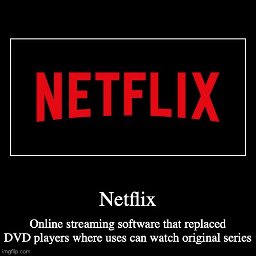 Netflix - Imgflip