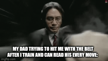 Gotta train to overpower him | MY DAD TRYING TO HIT ME WITH THE BELT AFTER I TRAIN AND CAN READ HIS EVERY MOVE: | image tagged in gifs,e | made w/ Imgflip video-to-gif maker