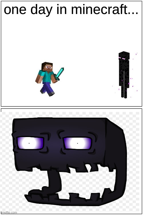 comic craft #1 | one day in minecraft... | image tagged in memes,blank comic panel 1x2,minecraft | made w/ Imgflip meme maker
