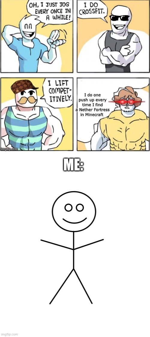 Blank White Template | ME: | image tagged in minecraft | made w/ Imgflip meme maker