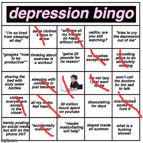 Depression bingo | image tagged in depression bingo | made w/ Imgflip meme maker