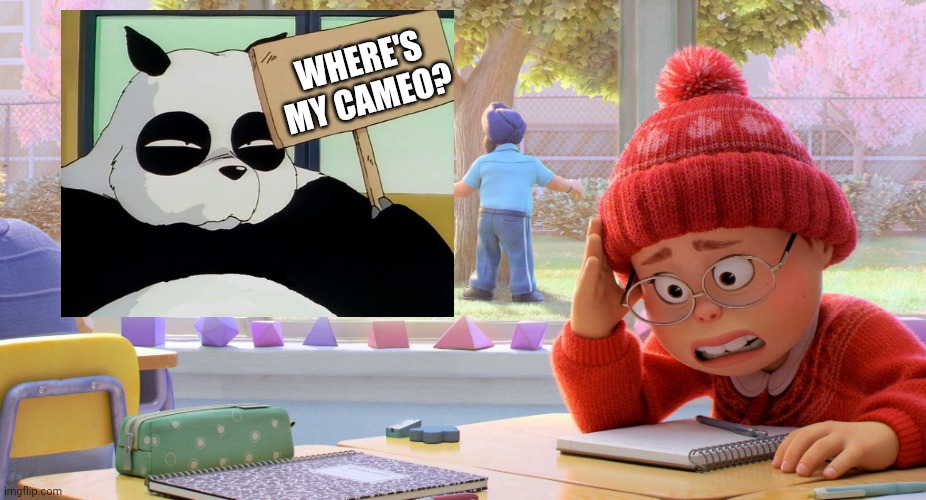 Original Panda Curse | WHERE'S MY CAMEO? | image tagged in turning red outside | made w/ Imgflip meme maker