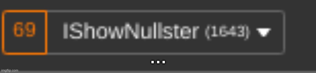 . . . | made w/ Imgflip meme maker