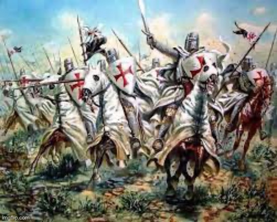 DEUS VULT! WE SHALL STOP THE HERETICS AT ALL COSTS! | image tagged in crusaders charge | made w/ Imgflip meme maker